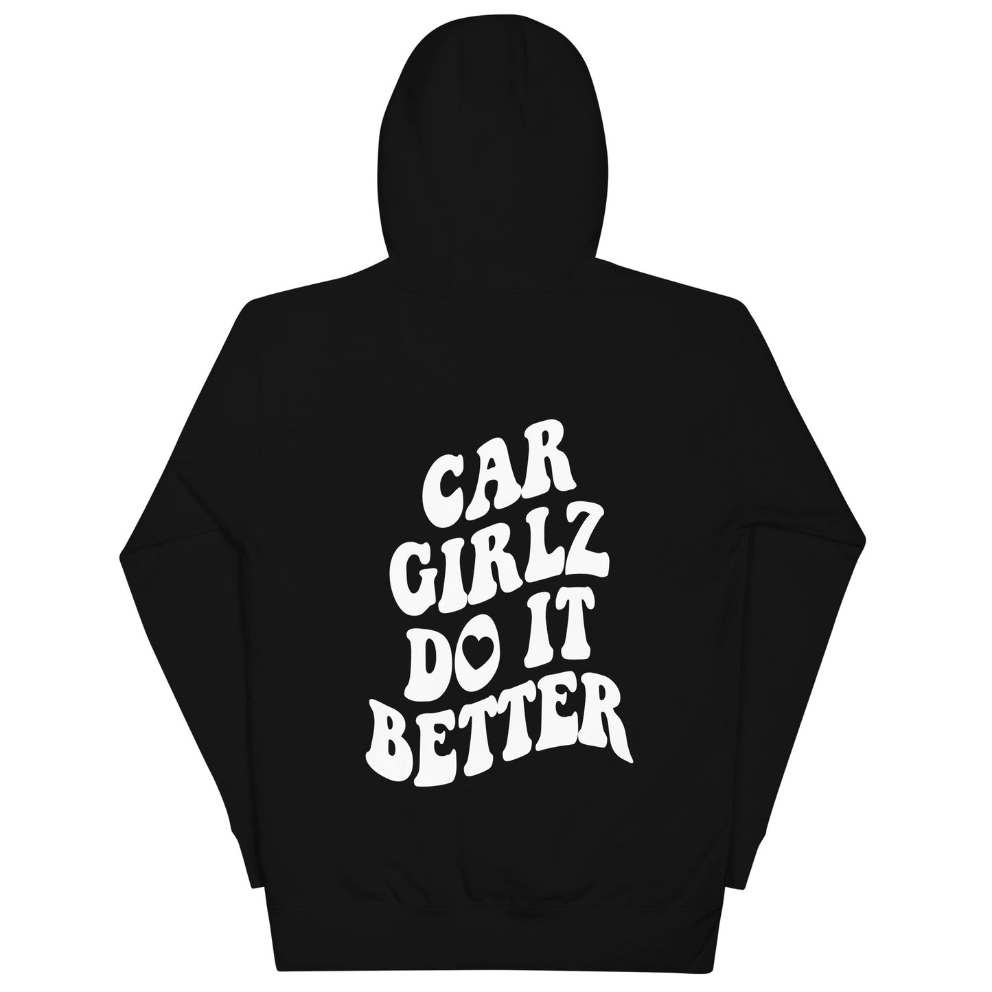 Car Girlz Do It Better White Hoodie