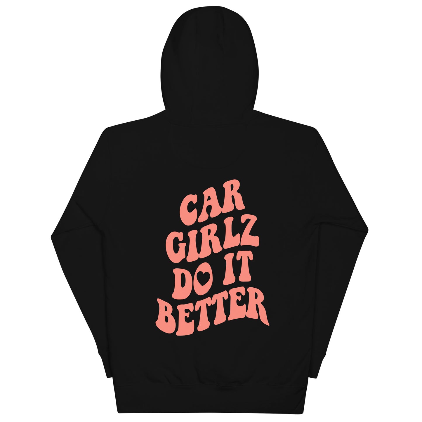 Car Girlz Do It Better Peach Hoodie
