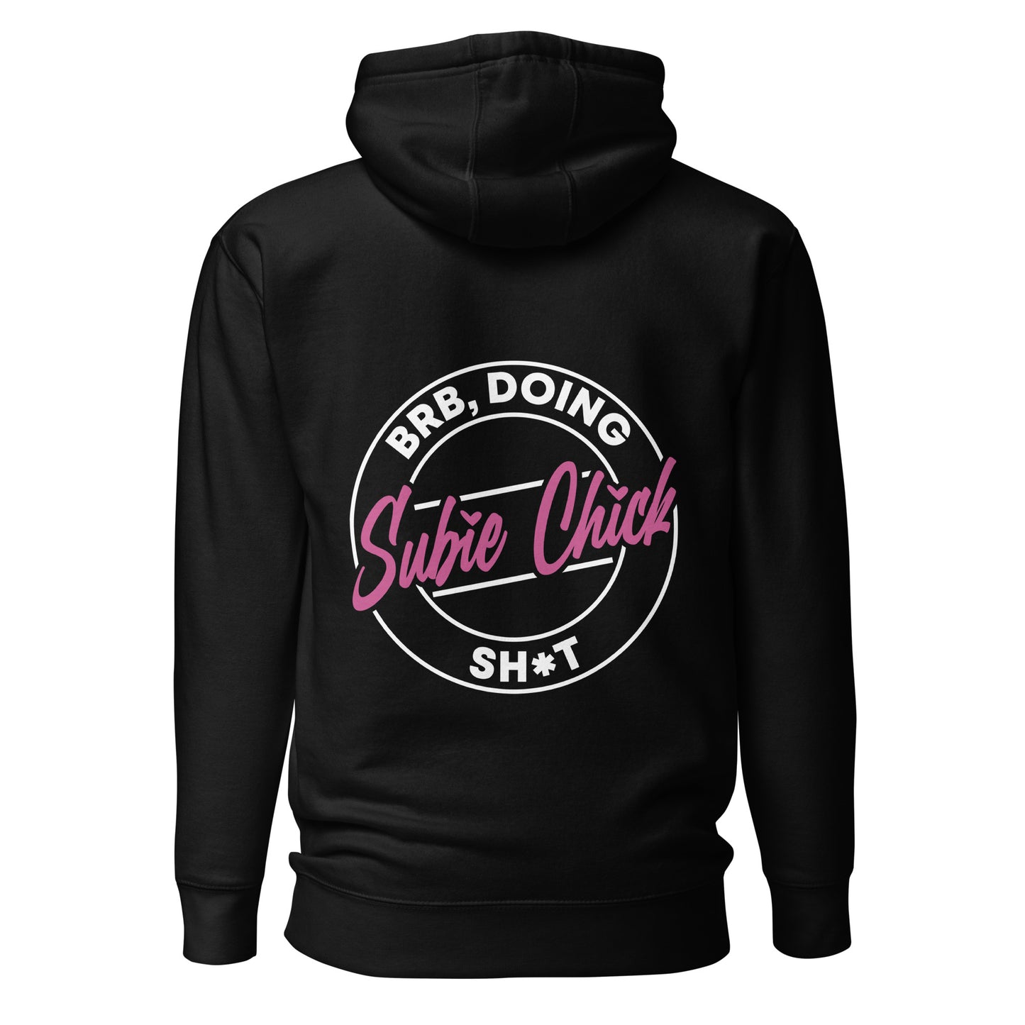 BRB doing subiehick sh*t Hoodie (V1)