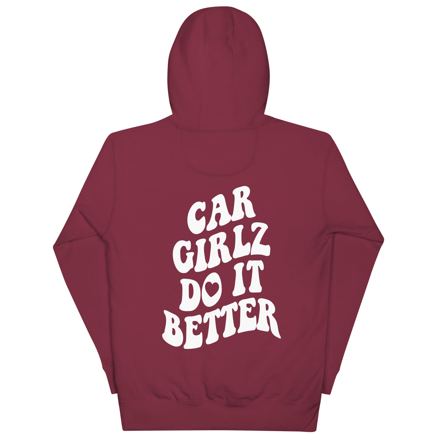 Car Girlz Do It Better White Hoodie