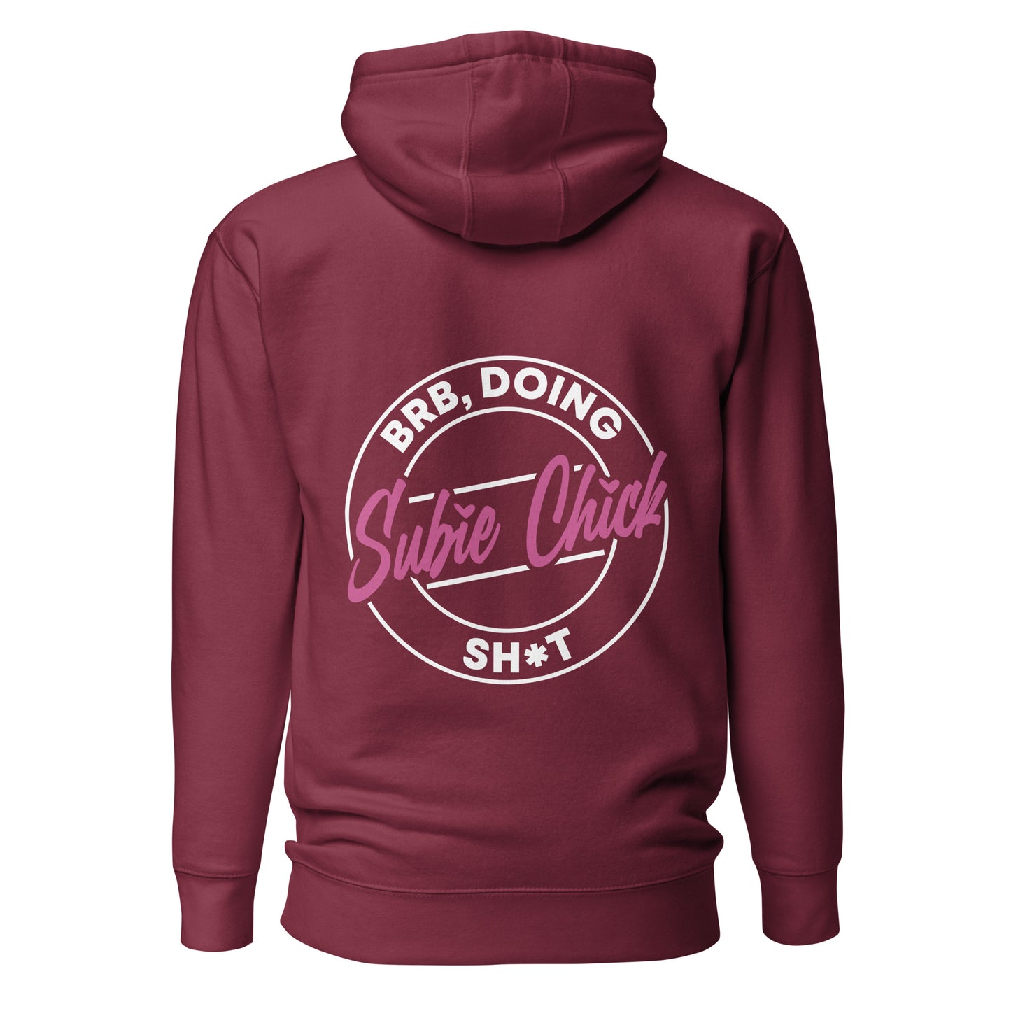 BRB doing subiehick sh*t Hoodie (V1)