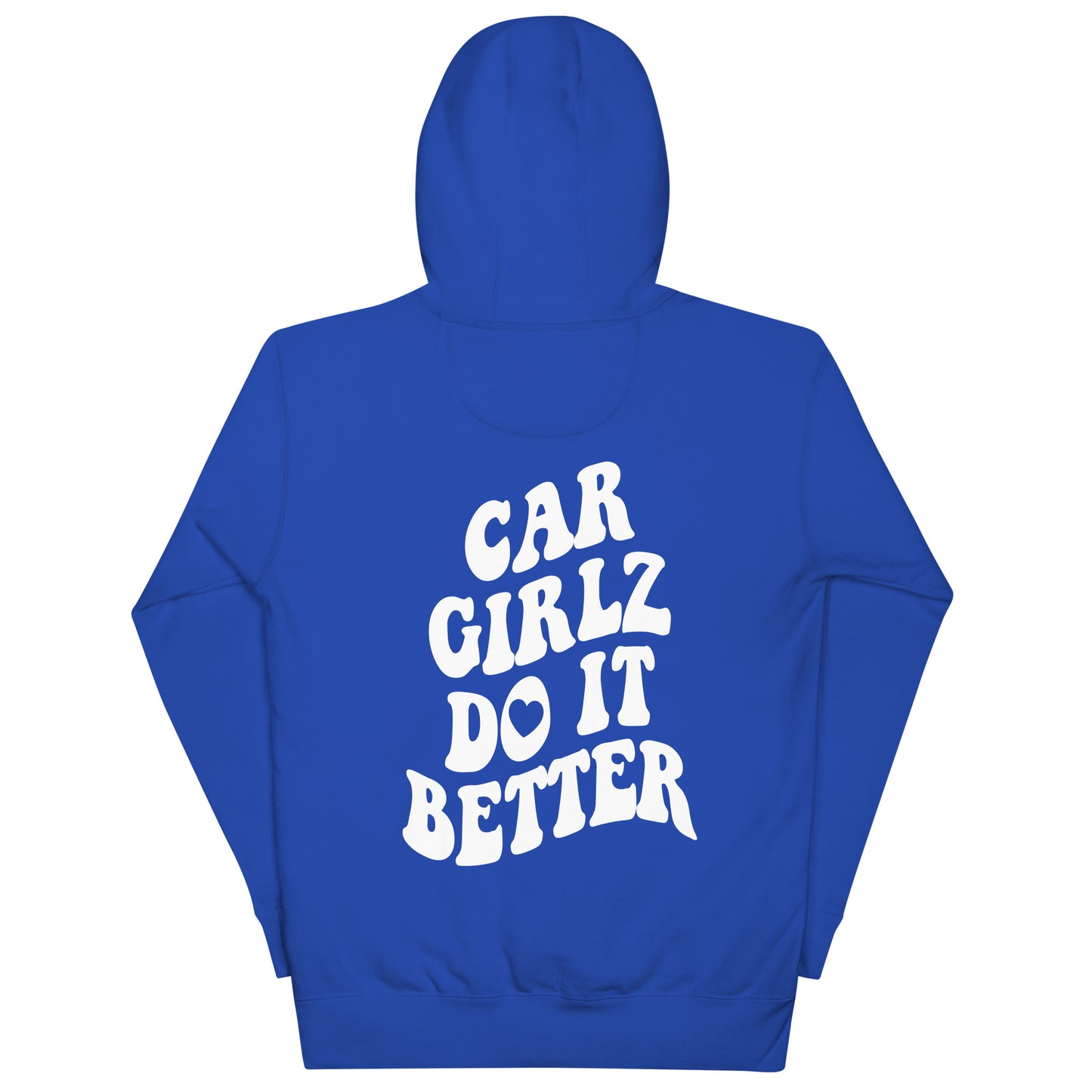 Car Girlz Do It Better White Hoodie