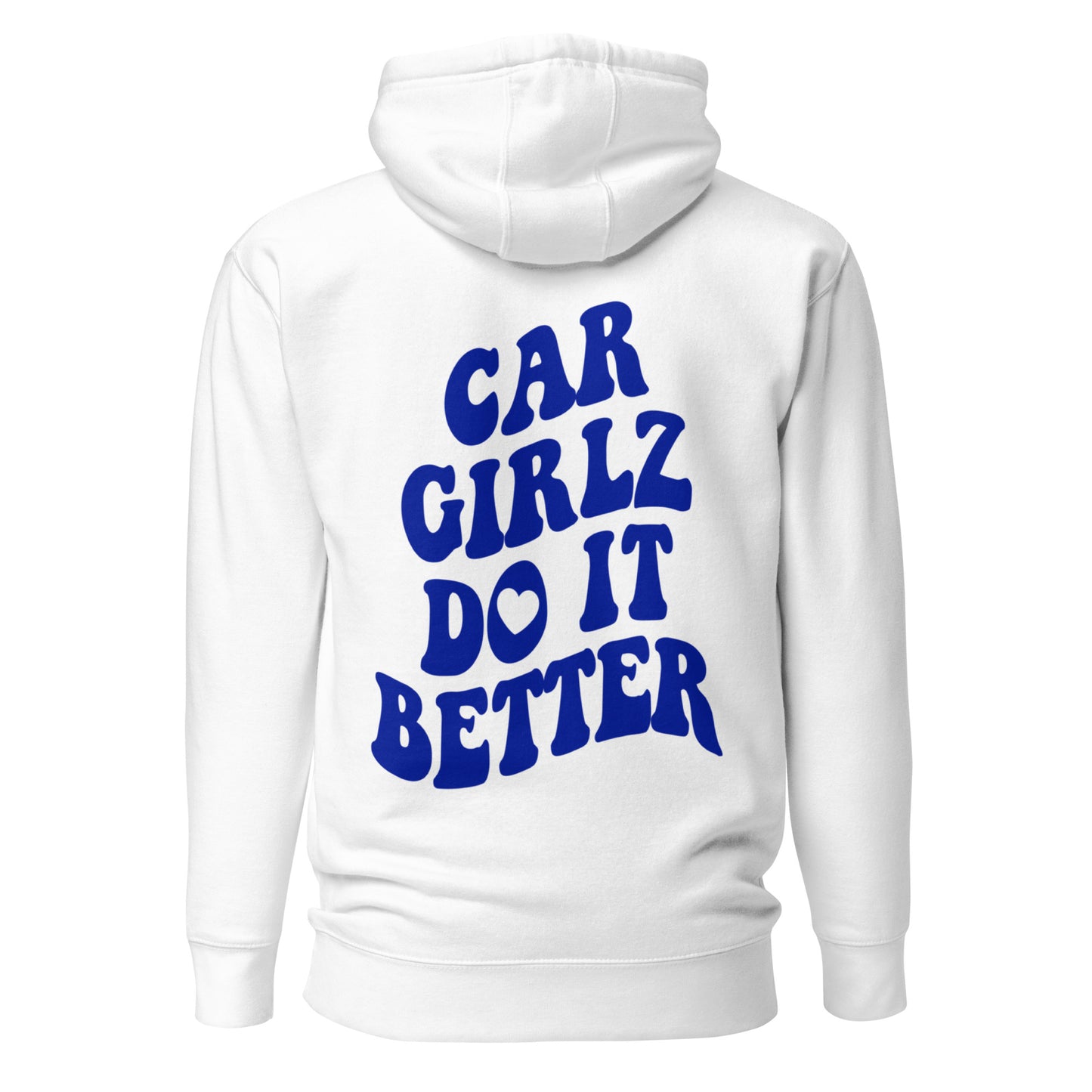 Car Girlz Do It Better Blue Hoodie